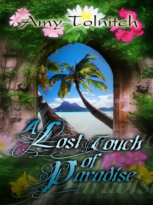 cover image of A Lost Touch of Paradise